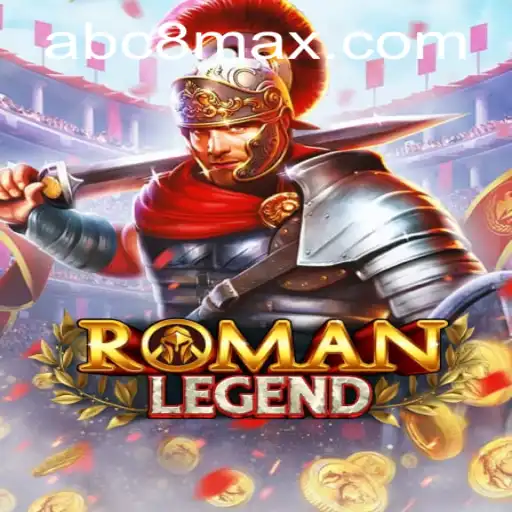 RomanLegend: A Dive into the Epic Adventure with 'abc8'